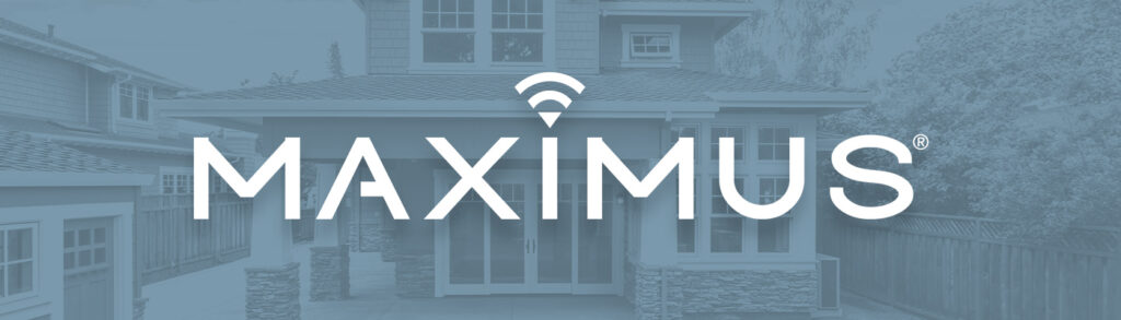 Top 5 Things Homeowners Love About Maximus